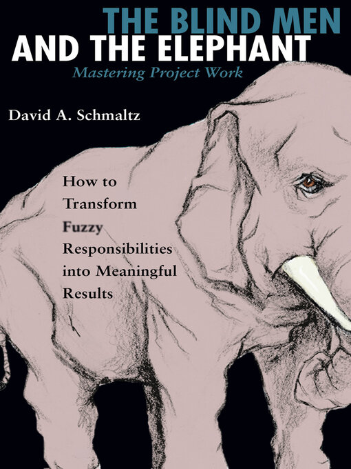 Title details for The Blind Men and the Elephant by David A. Schmaltz - Available